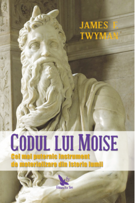 Codul lui Moise - James F. Twyman