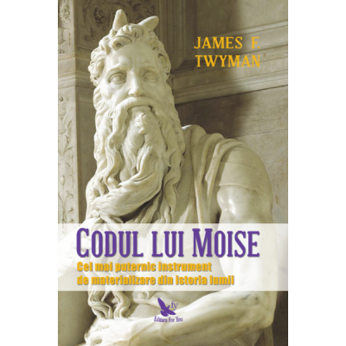 Codul lui Moise - James F. Twyman