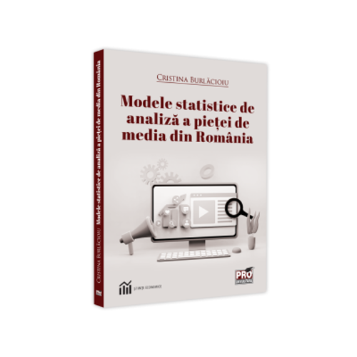 Modele statistice de analiza a pietei de media din Romania - Cristina Burlacioiu