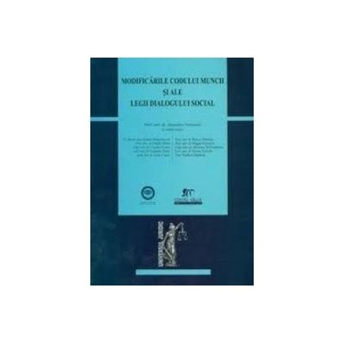 Modificarile Codului muncii si ale legii dialogului social - Alexandru Athanasiu