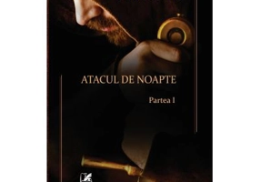 Atacul de noapte 1 – Ion Muscalu