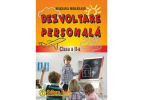 Dezvoltare personala clasa a 2-a - Mariana Morarasu
