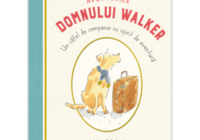 Aventurile domnului Walker. Un catel de companie cu spirit de aventura - Jess Black