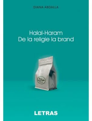 Halal-Haram. De la religie la brand