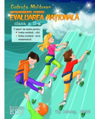 Antrenamente pentru evaluarea nationala, clasa a 2-a