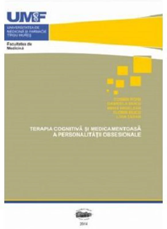 Terapia cognitiva si medicamentoasa a personalitatii obsesionale
