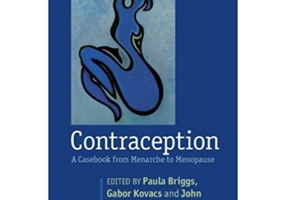 Contraception: A Casebook from Menarche to Menopause - Paula Briggs, Gabor Kovacs, John Guillebaud