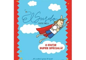 El Surdo. O editie super speciala! - Cece Bell