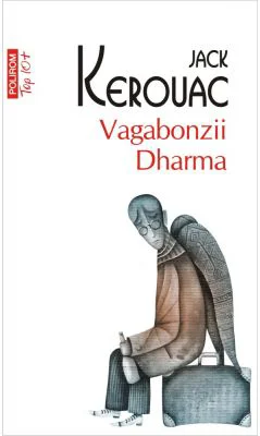 Vagabonzii Dharma - Jack Kerouac