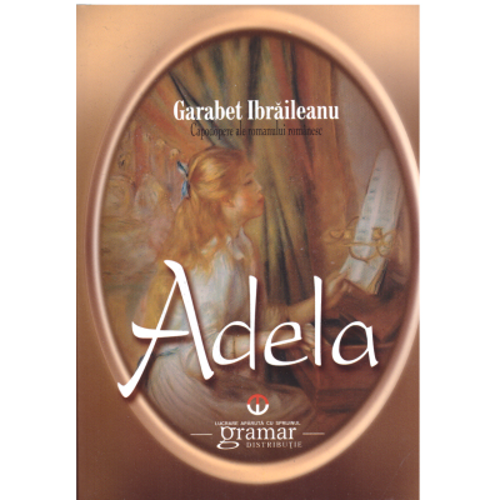 Adela - Garabet Ibraileanu