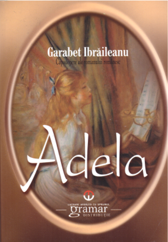 Adela - Garabet Ibraileanu