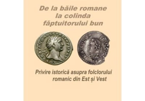 De la baile romane la colinda faptuitorului bun - Ion Talos