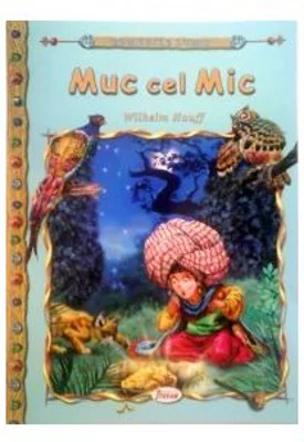 Muc cel mic - Wilhelm Hauff