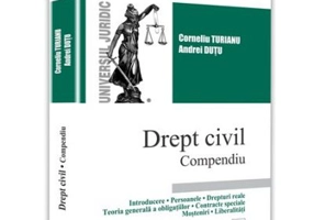 Drept civil. Compendiu - Corneliu Turianu, Andrei Dutu