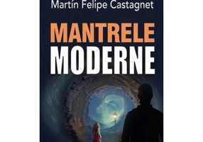 Mantrele Moderne - Martin Felipe Castagnet