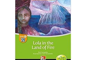Lola in the Land of Fire - Rick Sampedro