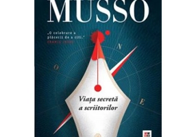 Viata secreta a scriitorilor - Guillaume Musso