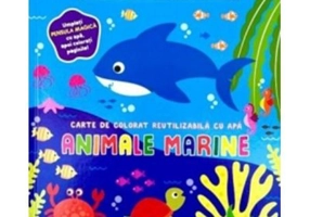 Animale marine. Carte de colorat reutilizabila cu apa