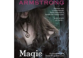 Magie de doi bani (Femei din Cealalta Lume, cartea intai) - Kelley Armstrong