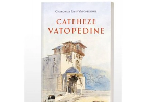 Cateheze vatopedine - Gheronda Iosif Vatopedinul
