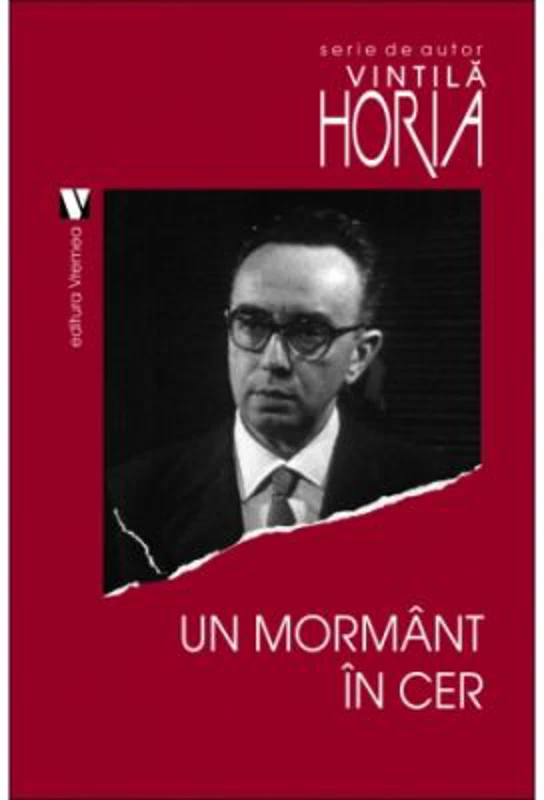 Un mormant in cer - Vintila Horia