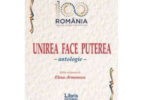 Unirea face puterea. Antologie