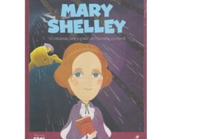 Micii mei eroi. Mary Shelley