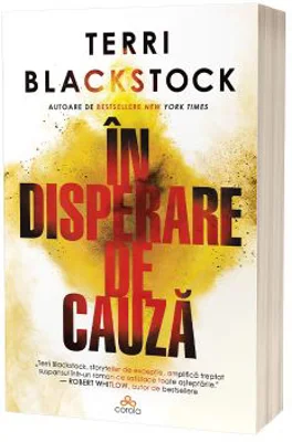 In disperare de cauza - Terri Blackstock