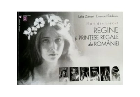 Flori din trecut. Regine si printese regale ale Romaniei