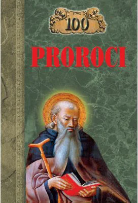 100 de proroci - K. V. Rijov, E. V. Rijova