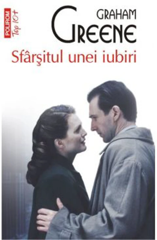Sfirsitul unei iubiri - Graham Greene