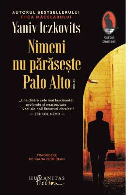 Nimeni nu paraseste Palo Alto - Yaniv Iczkovits