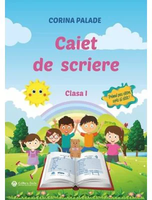 Caiet de scriere pentru clasa 1- 2019 - Corina Palade