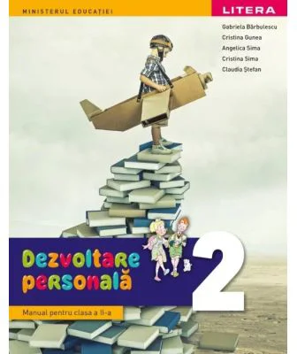 Dezvoltare Personala. Manual clasa a 2-a - Gabriela Barbulescu