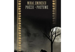 Mihai Eminescu. Poezii. Postume