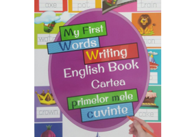 My First Words Writing English Book - Cartea primelor mele cuvinte