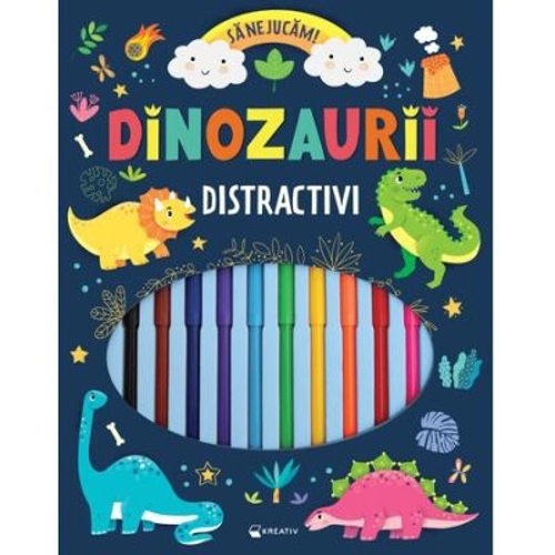 Dinozaurii distractivi. Sa ne jucam!