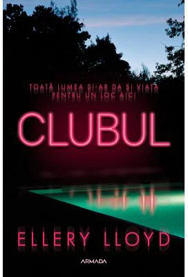 Clubul - Ellery Lloyd