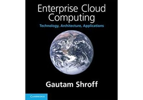 Enterprise Cloud Computing: Technology, Architecture, Applications - Gautam Shroff