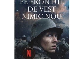 Pe frontul de vest nimic nou (editia 2022) - Erich Maria Remarque