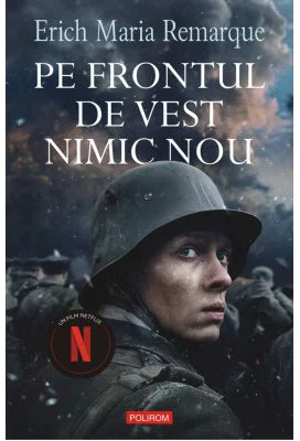 Pe frontul de vest nimic nou (editia 2022) - Erich Maria Remarque