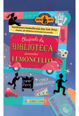 Olimpiada din Biblioteca Domnului Lemoncello. Seria Lemoncello, volumul 2 - Chris Grabenstein
