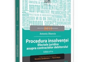 Procedura insolventei. Efectele juridice asupra contractelor debitorului. Editia a 2-a - Cozmin-Antoniu Obancia