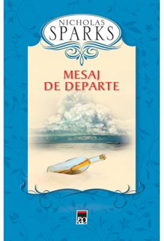 Mesaj de departe. Editie cartonata - Nicholas Sparks
