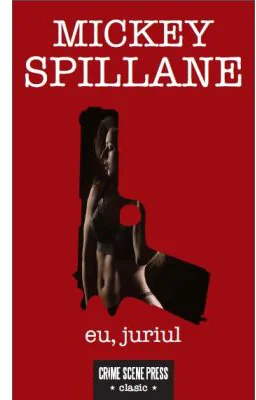 Eu, juriul - Mickey Spillane
