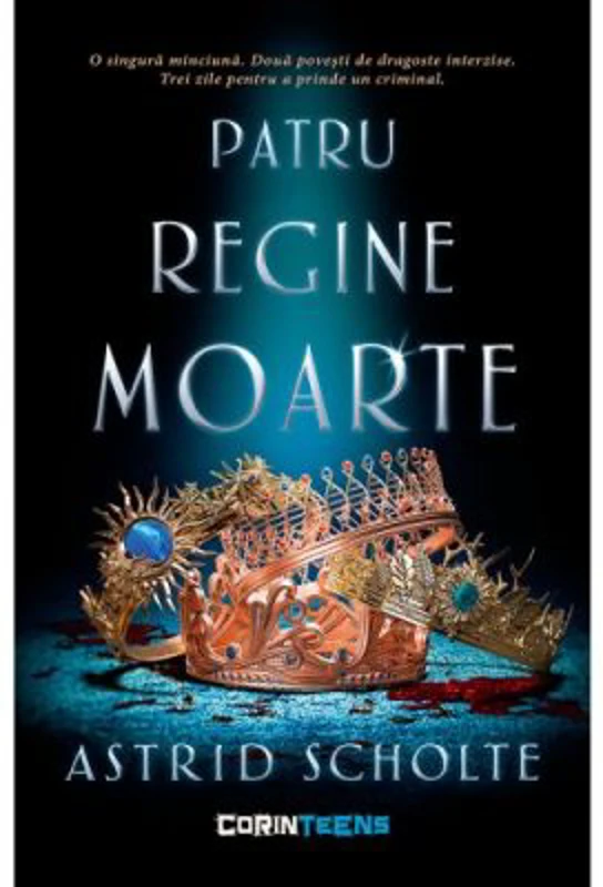 Patru regine moarte - Astrid Scholte