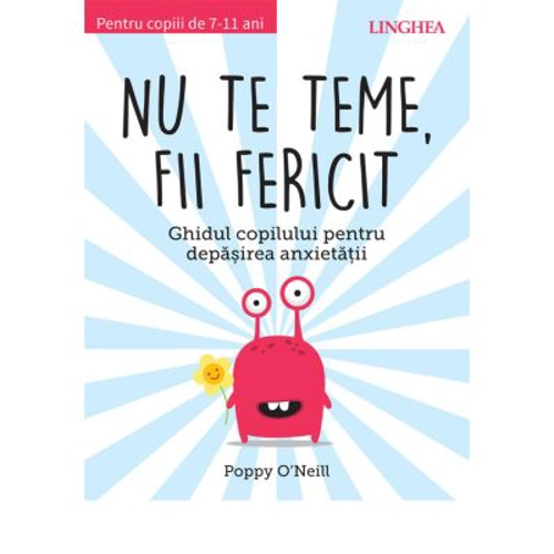 Nu te teme, fii fericit