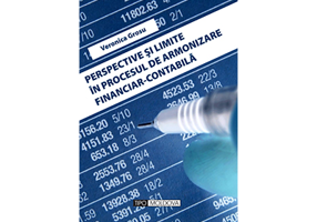 Perspective si limite in procesul de armonizare financiar-contabila - Veronica Grosu