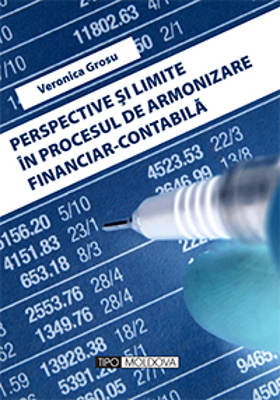 Perspective si limite in procesul de armonizare financiar-contabila - Veronica Grosu