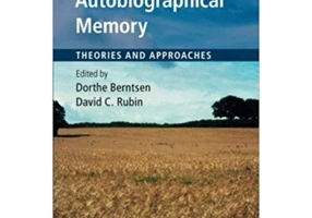 Understanding Autobiographical Memory: Theories and Approaches - Dorthe Berntsen, David C. Rubin